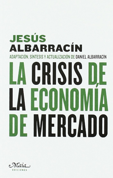 Imagen de portada del libro La crisis de la economía de mercado
