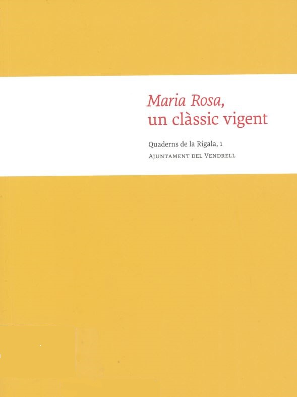 Imagen de portada del libro Maria Rosa, un clàssic vigent