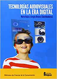 Imagen de portada del libro Tecnologías audiovisuales en la era digital