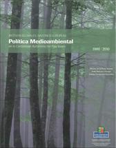 Imagen de portada del libro Política medioambiental en la Comunidad Autónoma del País Vasco, 1980-2010 = ingurumen-politika Euskal Autonomian Erkidegoan, 1980-2010