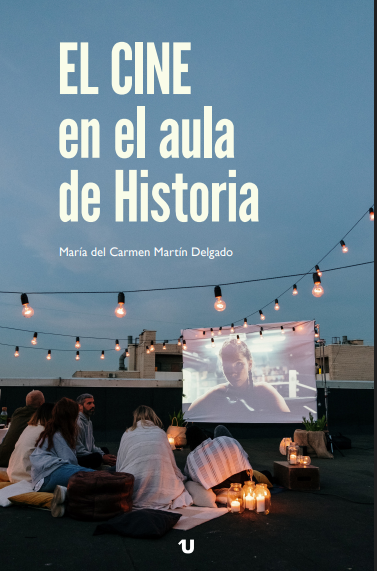 Imagen de portada del libro El cine en el aula de historia