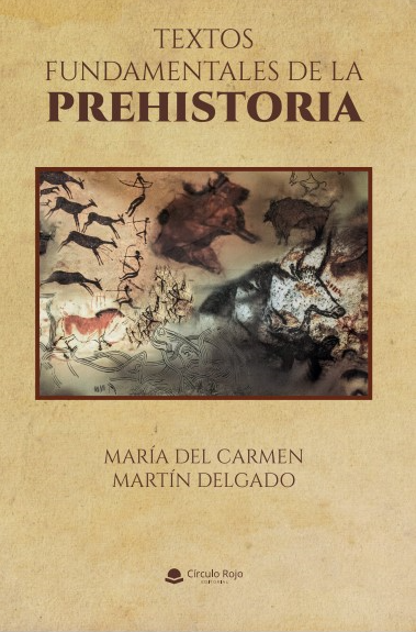 Imagen de portada del libro Textos fundamentales de la Prehistoria