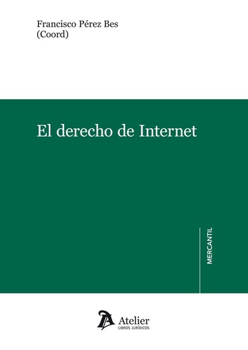 Imagen de portada del libro El derecho de Internet