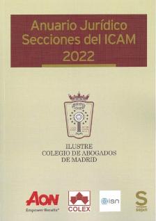 Imagen de portada del libro ANUARIO Jurídico Secciones del ICAM 2022