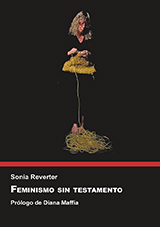 Imagen de portada del libro Feminismo sin testamento