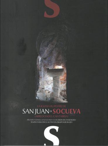 Imagen de portada del libro La iglesia rupestre de San Juan de Socueva, Arredondo, Cantabria