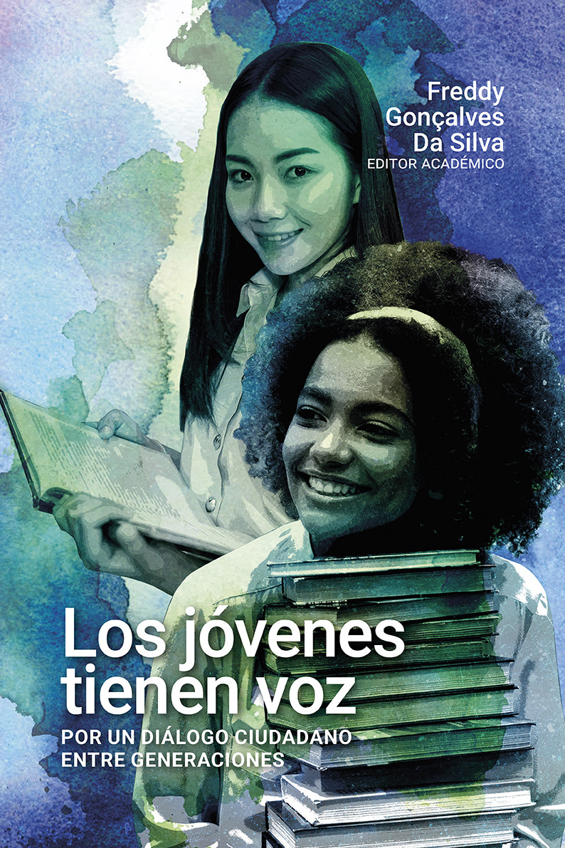 Imagen de portada del libro Los jóvenes tienen voz. Por un diálogo ciudadano entre generaciones