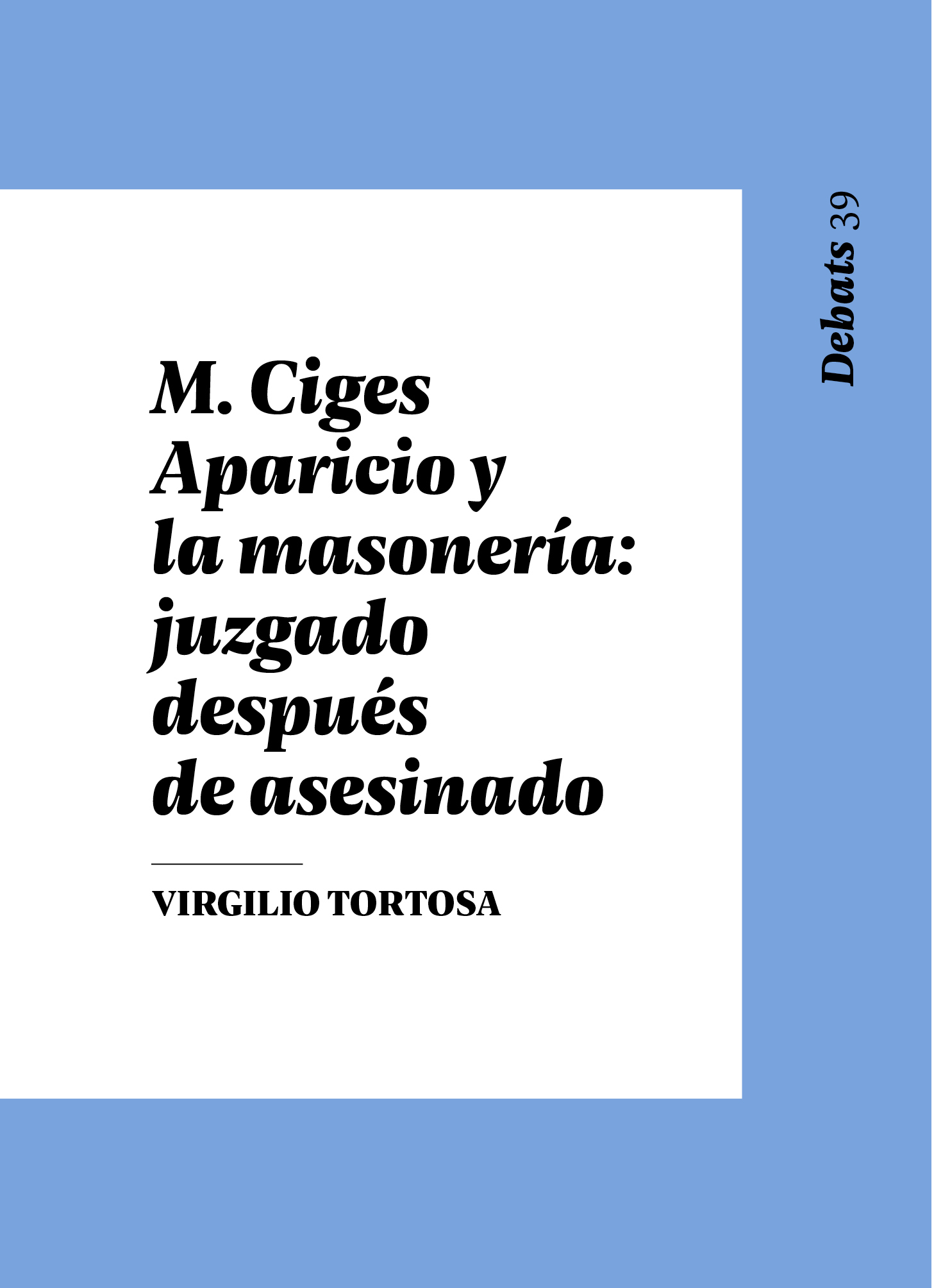 Imagen de portada del libro M. Ciges Aparicio y la masonería