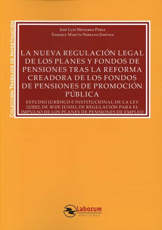 Imagen de portada del libro Nueva regulacion legal de los planes y fondos de pensiones tras la reforma creadora de los fondos de pensiones de promocion publica