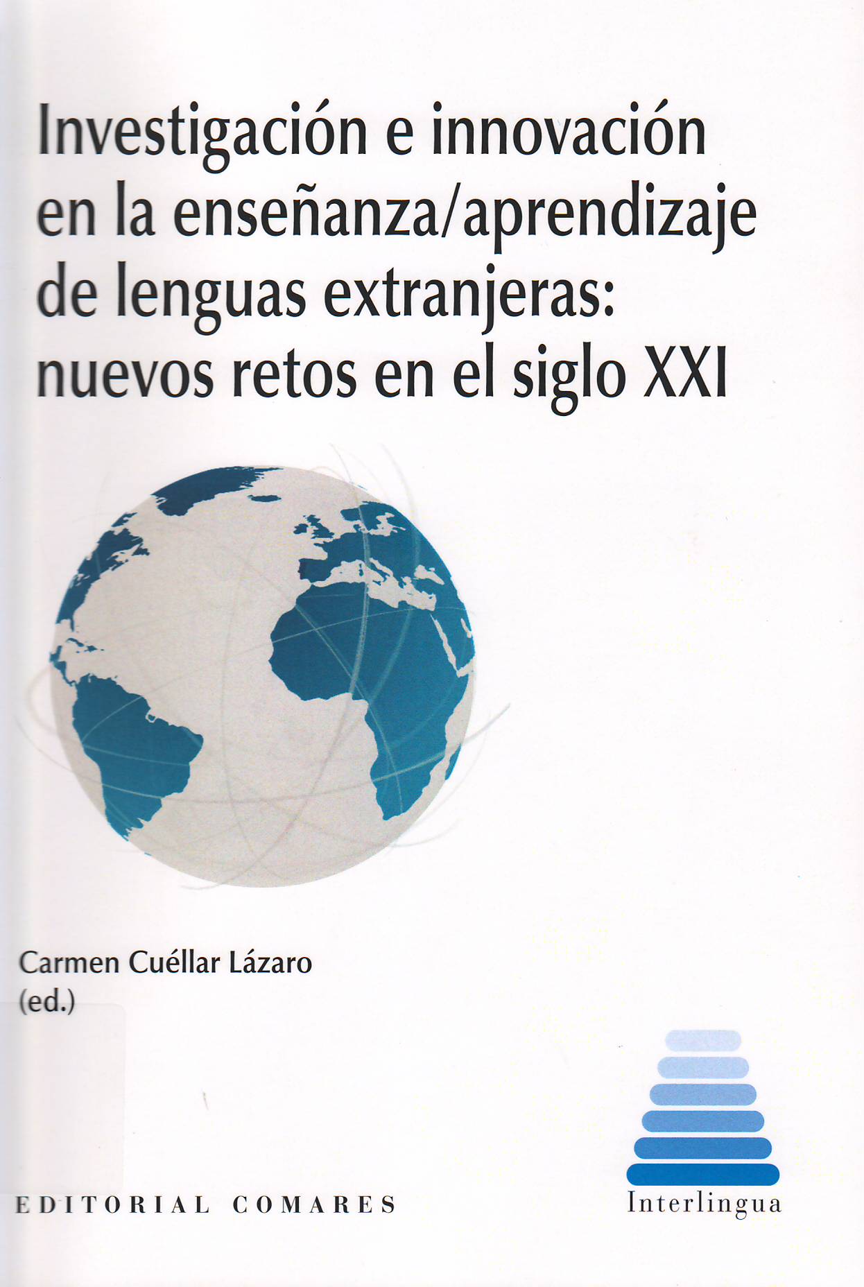 Imagen de portada del libro Investigación e innovación en la enseñanza/aprendizaje de lenguas extranjeras