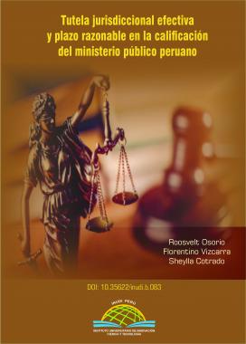 Imagen de portada del libro Tutela jurisdiccional efectiva y plazo razonable en la calificación del ministerio público peruano