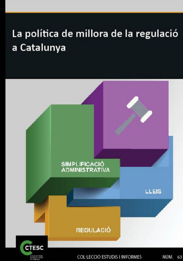 Imagen de portada del libro La política de millora de la regulació a Catalunya