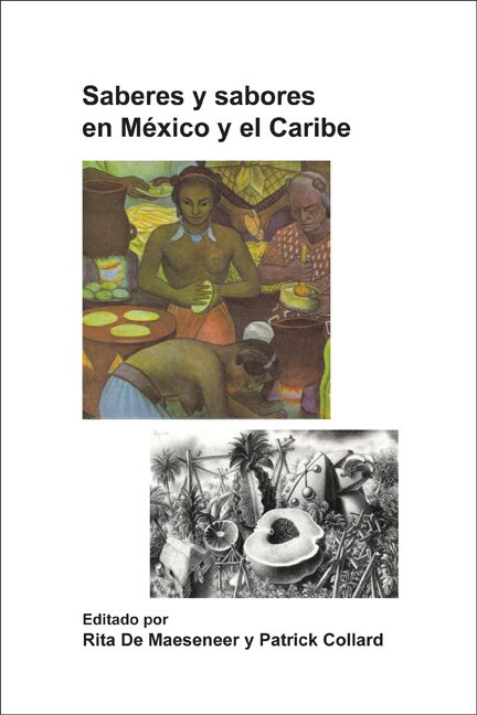 Imagen de portada del libro Saberes y sabores en México y el Caribe