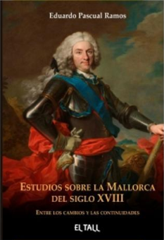 Imagen de portada del libro Estudios sobre la Mallorca del siglo XVIII