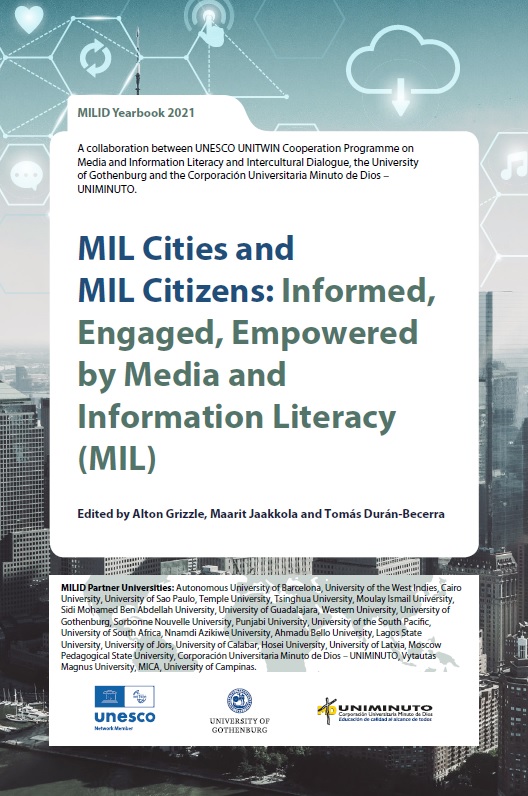 Imagen de portada del libro MIL Cities and MIL Citizens: Informed, Engaged, Empowered by Media and Information Literacy (MIL)
