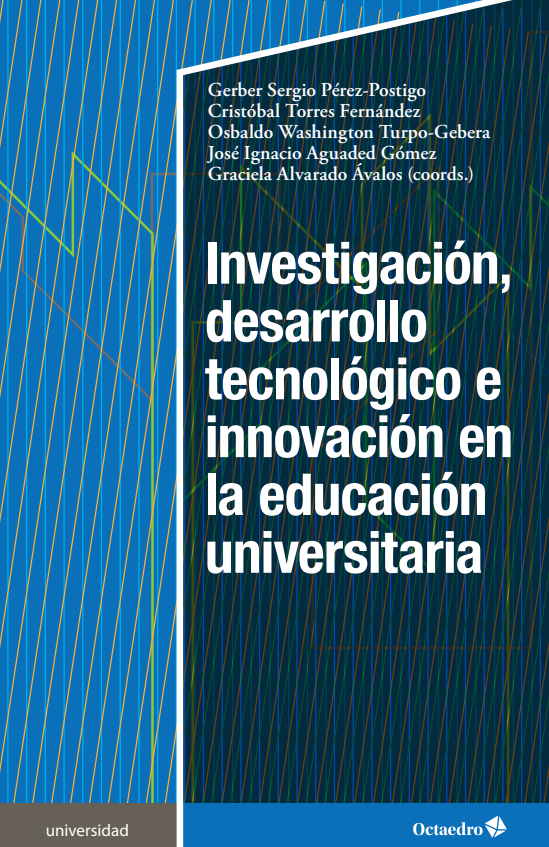 Imagen de portada del libro Investigación, desarrollo tecnológico e innovación en la educación universitaria