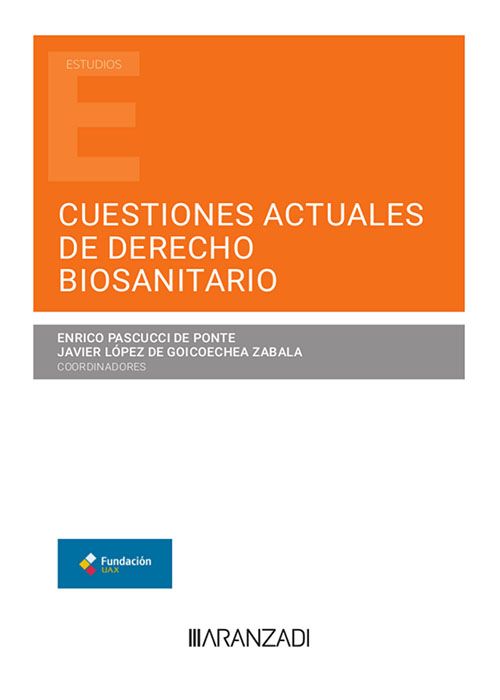 Imagen de portada del libro Cuestiones actuales de Derecho Biosanitario