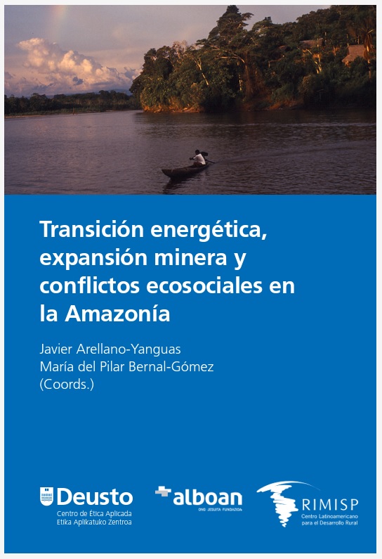 Imagen de portada del libro Transición energética, expansión minera y conflictos ecosociales en la Amazonía