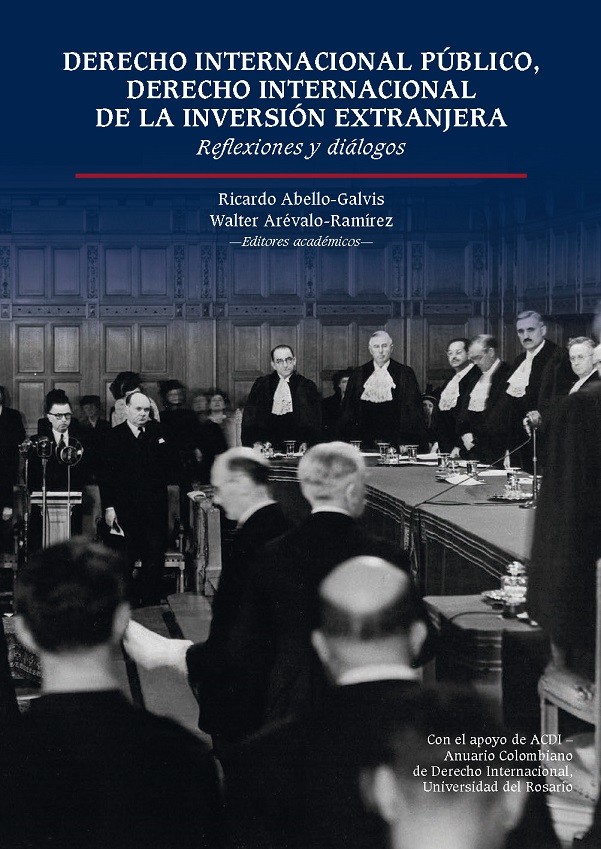 Imagen de portada del libro Derecho Internacional Público, Derecho Internacional de la Inversión Extranjera. Reflexiones y diálogos