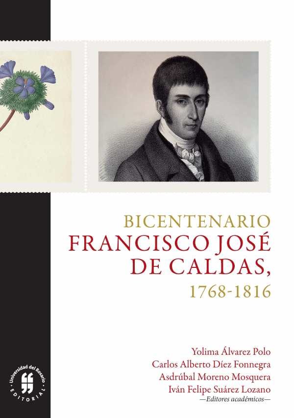 Imagen de portada del libro Bicentenario. Francisco José de Caldas, 1768-1816