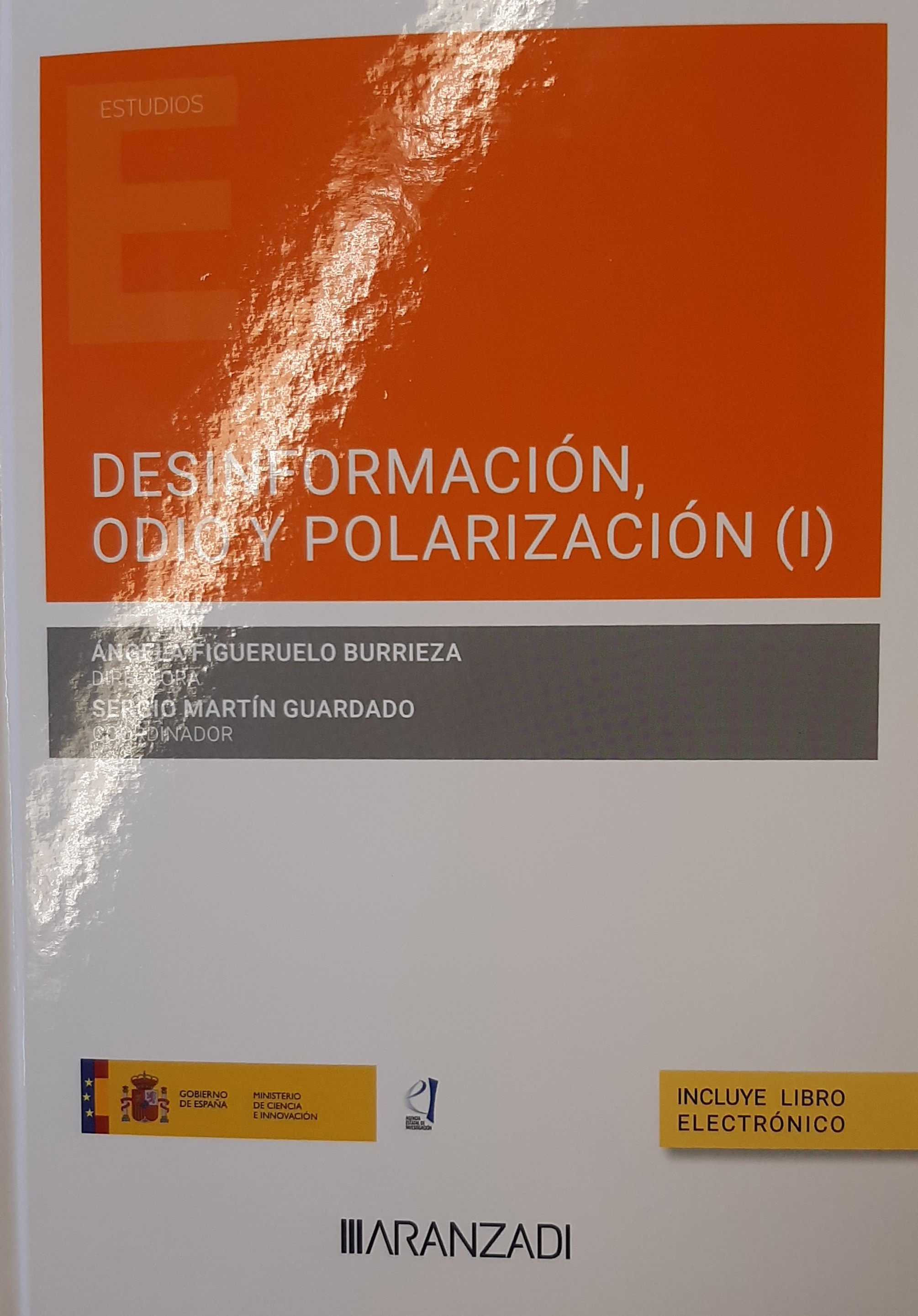 Imagen de portada del libro Desinformación, odio y polarización (I)