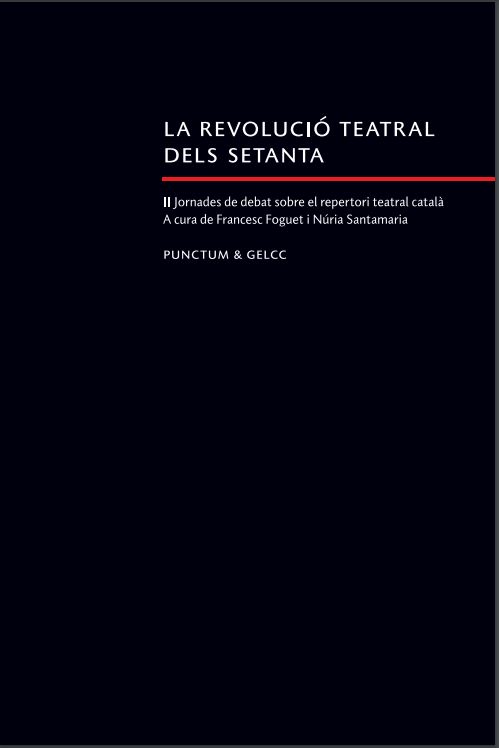 Imagen de portada del libro La revolució teatral dels setanta