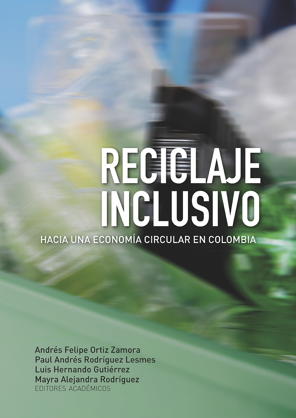 Imagen de portada del libro Reciclaje inclusivo