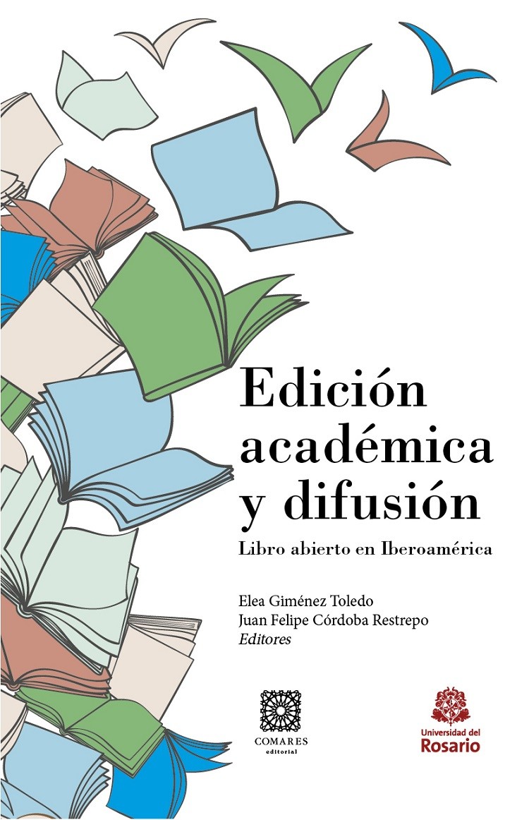 Imagen de portada del libro Edición académica y difusión. Libro abierto en Iberoamérica