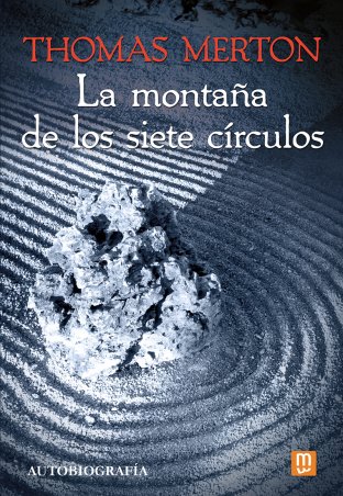 Imagen de portada del libro La montaña de los siete círculos
