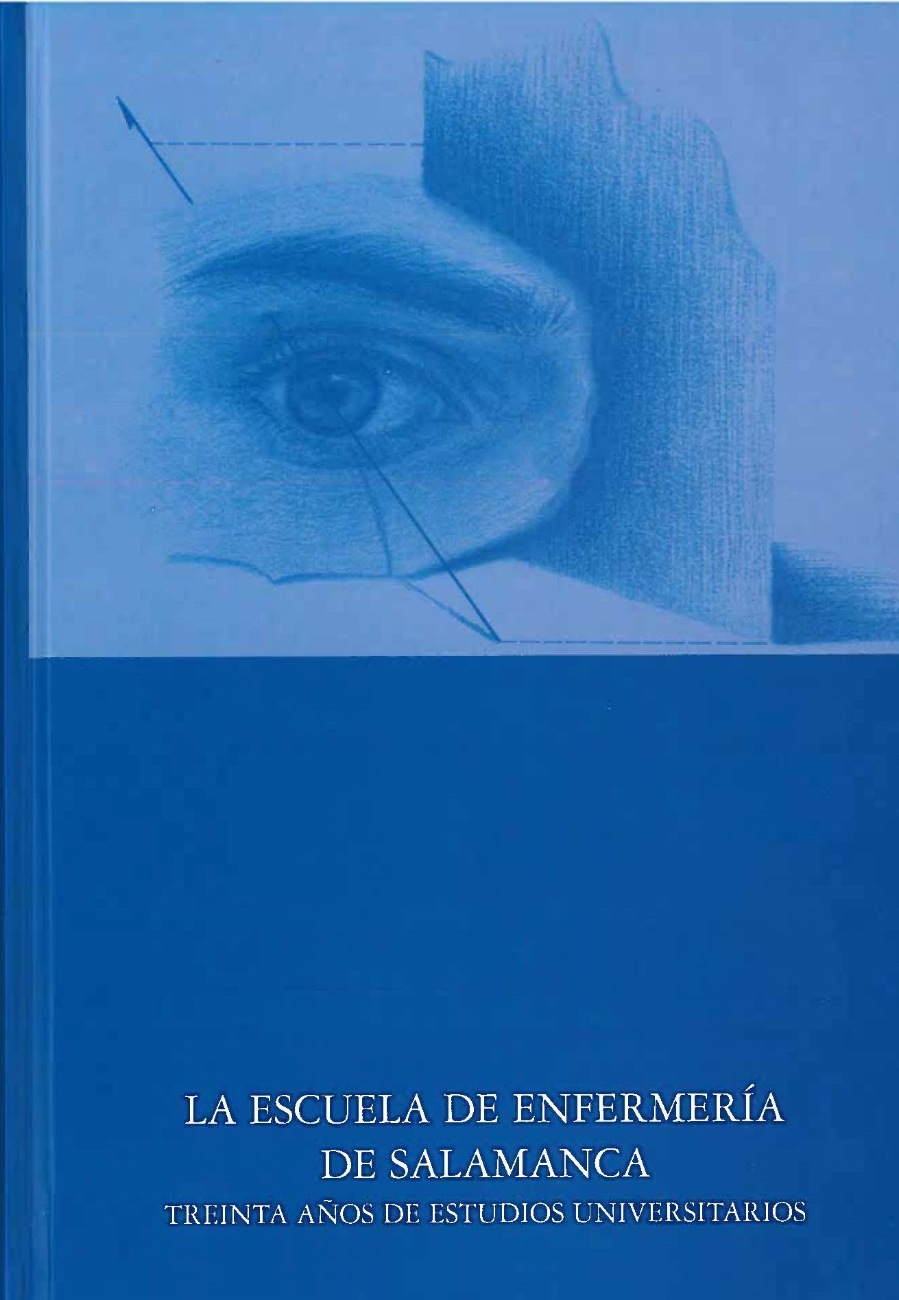 Imagen de portada del libro La Escuela de Enfermería de Salamanca