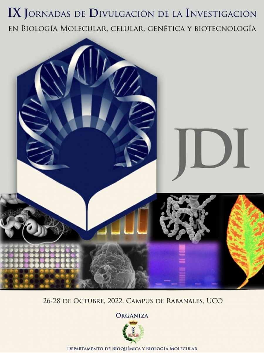 Imagen de portada del libro IX Jornadas de divulgación de la investigación en biología molecular, celular, genética y biotecnología : 26, 27 y 28 de octubre, 2022, Universidad de Córdoba