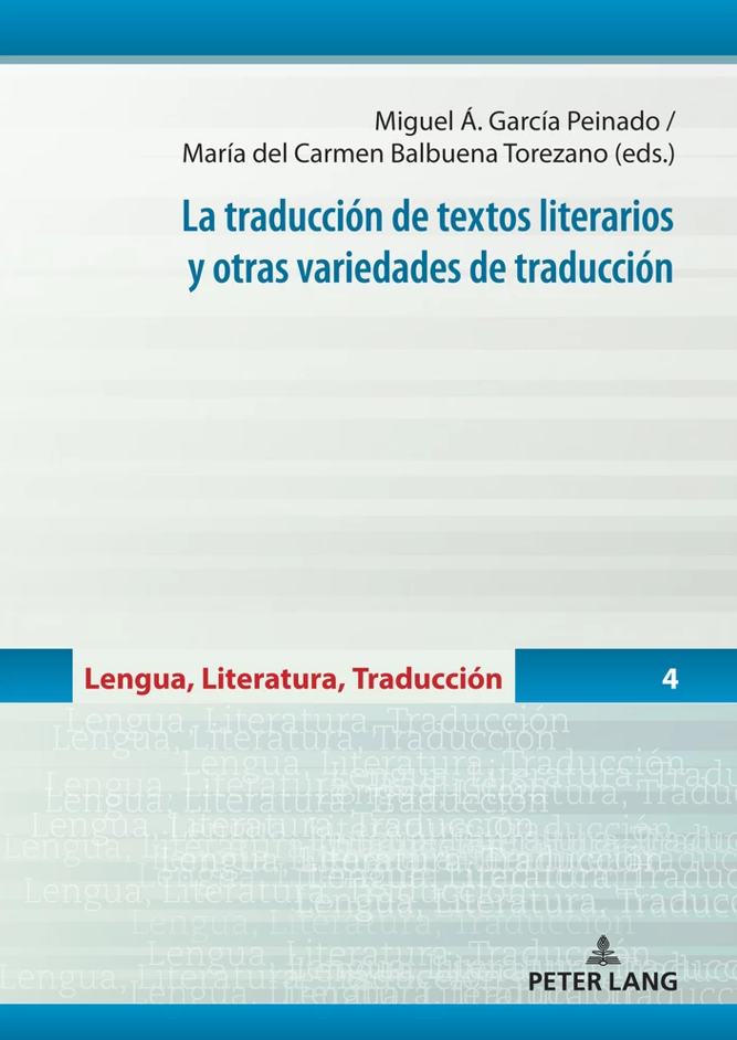 Imagen de portada del libro La traducción de textos literarios y otras variedades de traducción