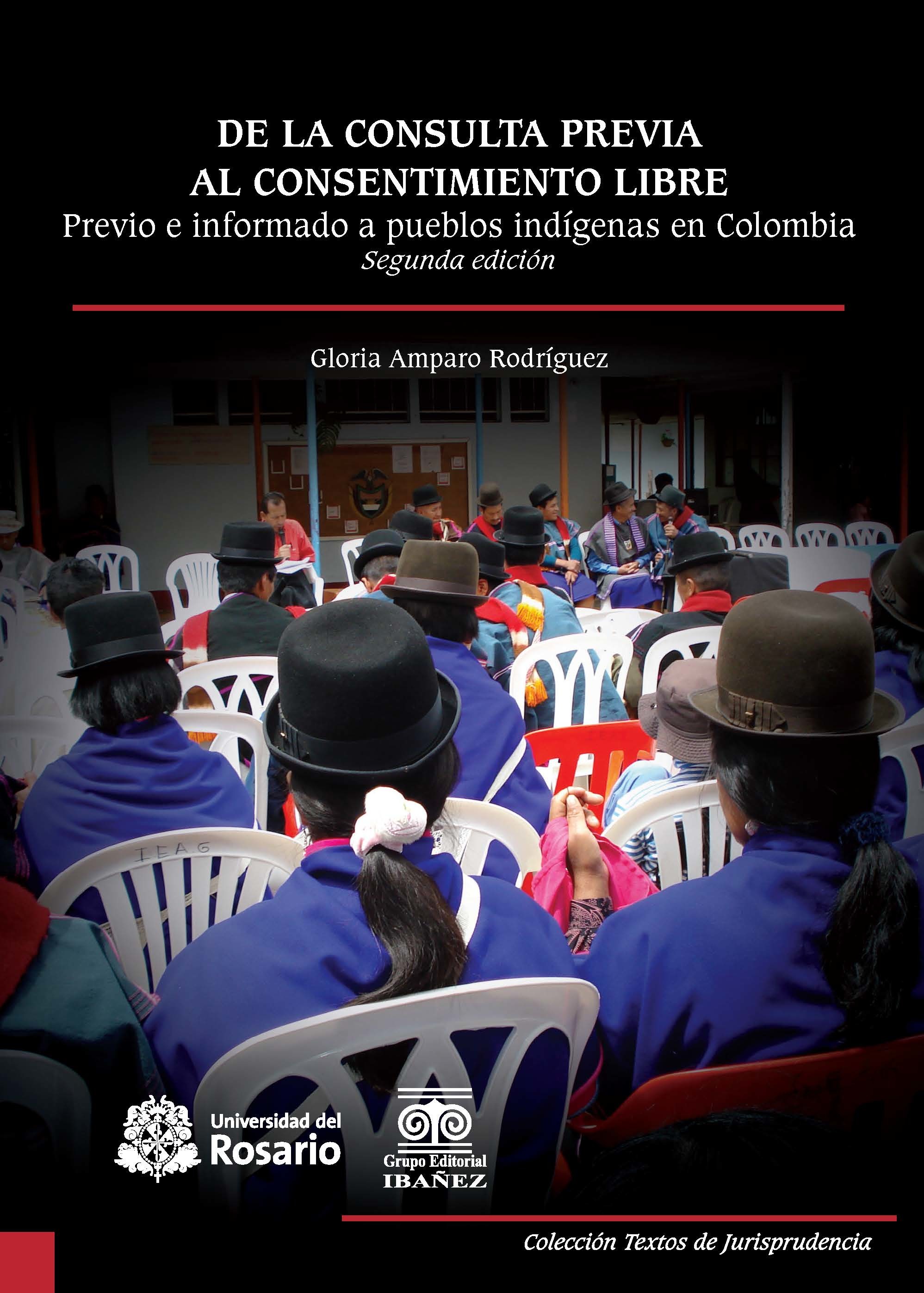 Imagen de portada del libro De la consulta previa al consentimiento libre, previo e informado a pueblos indígenas en Colombia