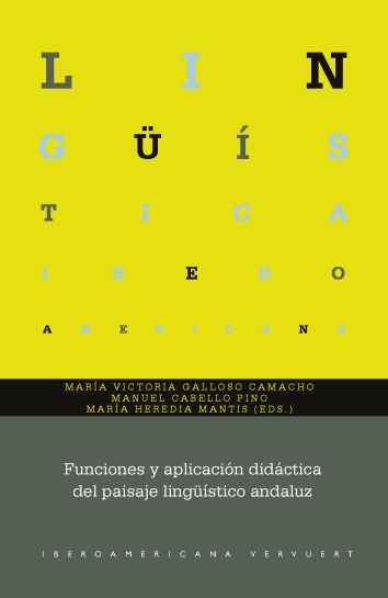 Imagen de portada del libro Funciones y aplicación didáctica del paisaje lingüístico andaluz