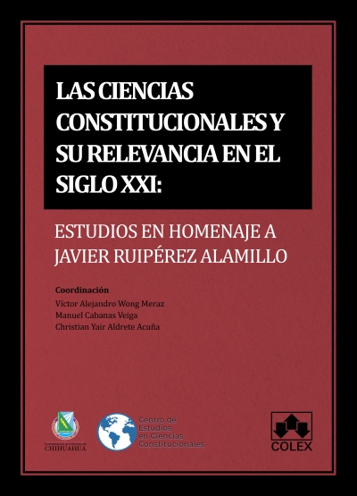 Imagen de portada del libro Las ciencias constitucionales y su relevancia en el siglo XXI