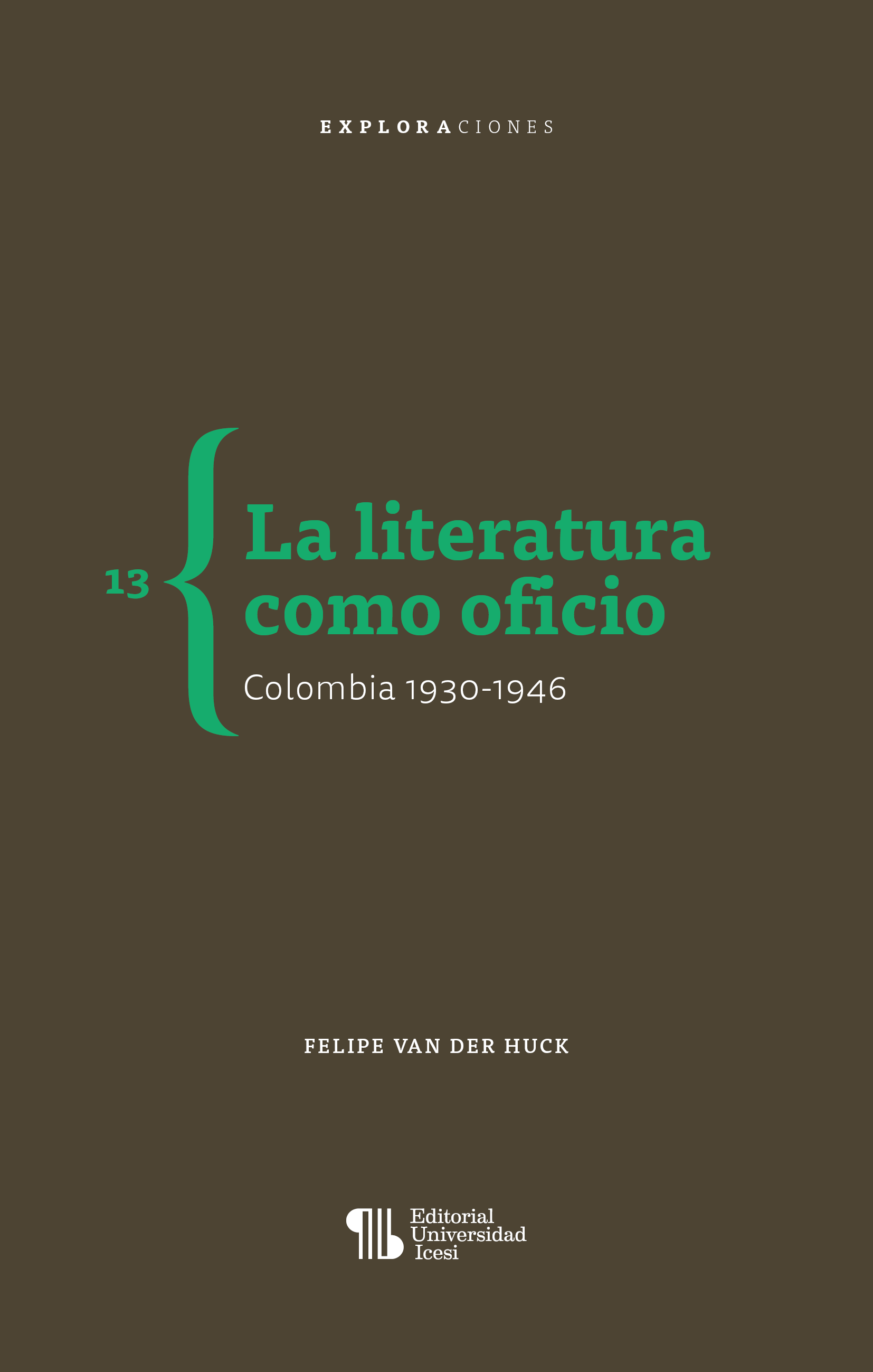 Imagen de portada del libro La literatura como oficio