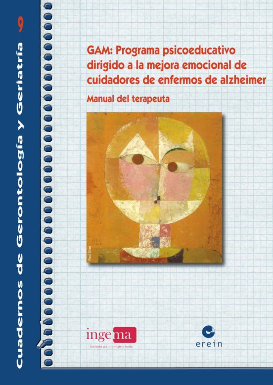 Imagen de portada del libro GAM: programa psicoeducativo dirigido a la mejora emocional de cuidadores de enfermos de Alzheimer