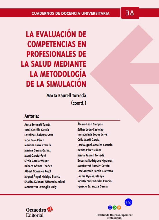 Imagen de portada del libro La evaluación de competencias en profesionales de la salud mediante la metodología de la simulación