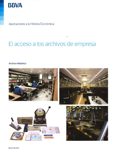 Imagen de portada del libro El acceso a los archivos de empresa