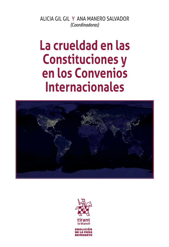 Imagen de portada del libro La crueldad en las Constituciones y en los Convenios Internacionales