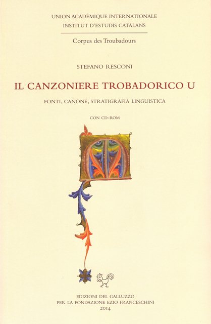 Imagen de portada del libro Il canzoniere trobadorico U. Fonti, canone, stratigrafia linguistica