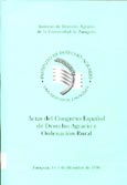 Imagen de portada del libro Actas del Congreso Español de Derecho Agrario y Ordenación Rural : Zaragoza, 4 y 5 de diciembre de 1998