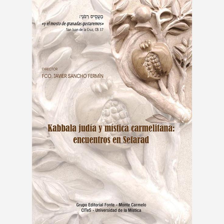 Imagen de portada del libro Kabbala judía y mística carmelitana