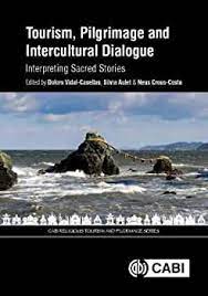 Imagen de portada del libro Tourism, pilgrimage and intercultural dialogue :