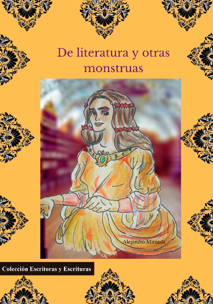 Imagen de portada del libro De literatura y otras monstruas