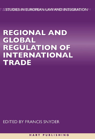 Imagen de portada del libro Regional and Global Regulation of International Trade