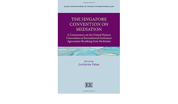 Imagen de portada del libro The Singapore Convention on Mediation