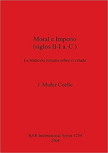 Imagen de portada del libro Moral e Imperio (siglos II-I a.C.)