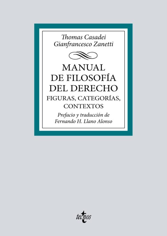 Imagen de portada del libro Manual de filosofía del derecho. Figuras, categorías, contextos