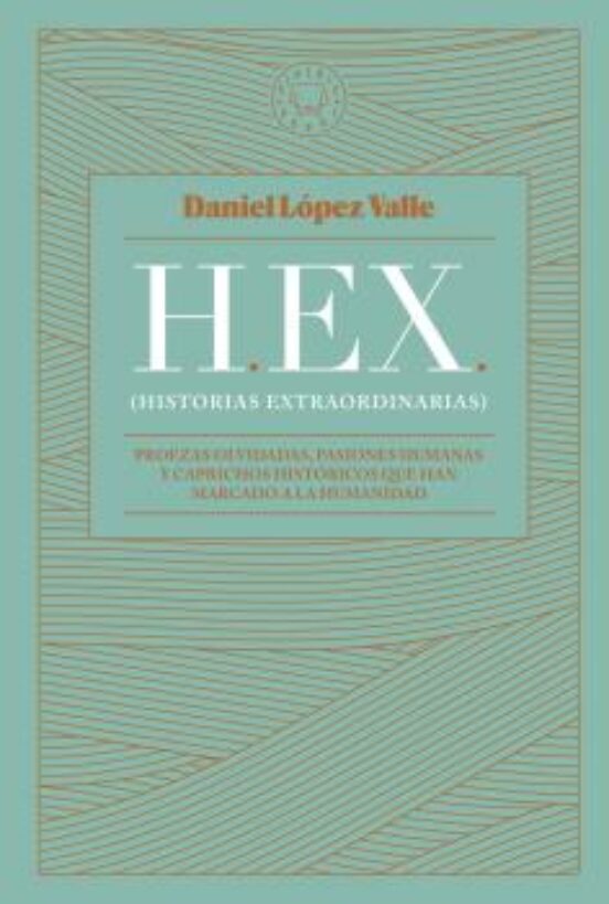 Imagen de portada del libro H. EX. (Historias extraordinarias)